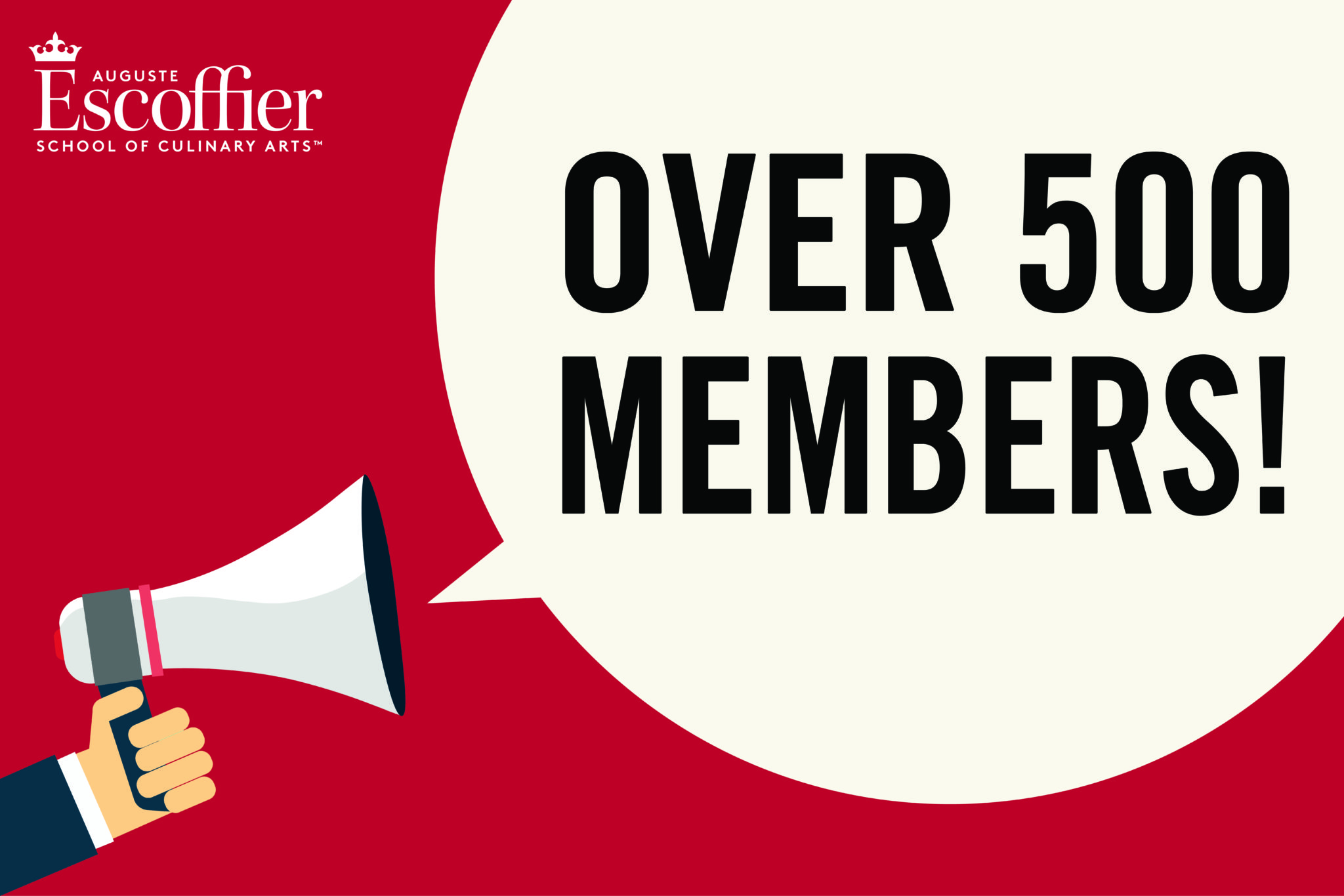 We reached 500 members with Escoffier's alumni association