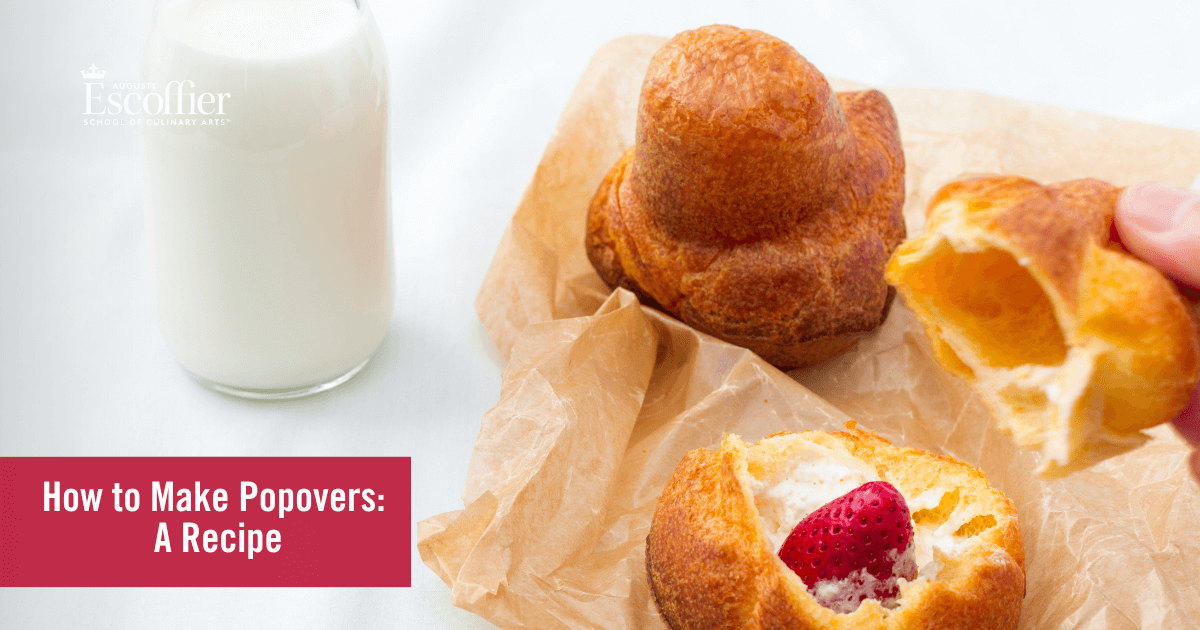 How to Make Popovers: A Recipe - Escoffier