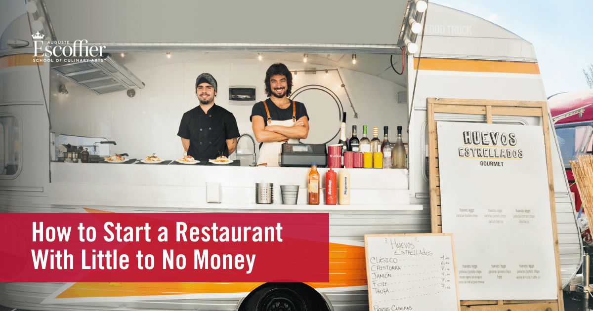 How to Start a Restaurant With Little to No Money