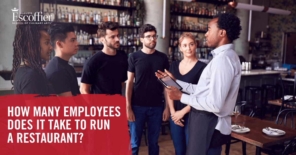 how-many-employees-does-it-take-to-run-a-restaurant-escoffier