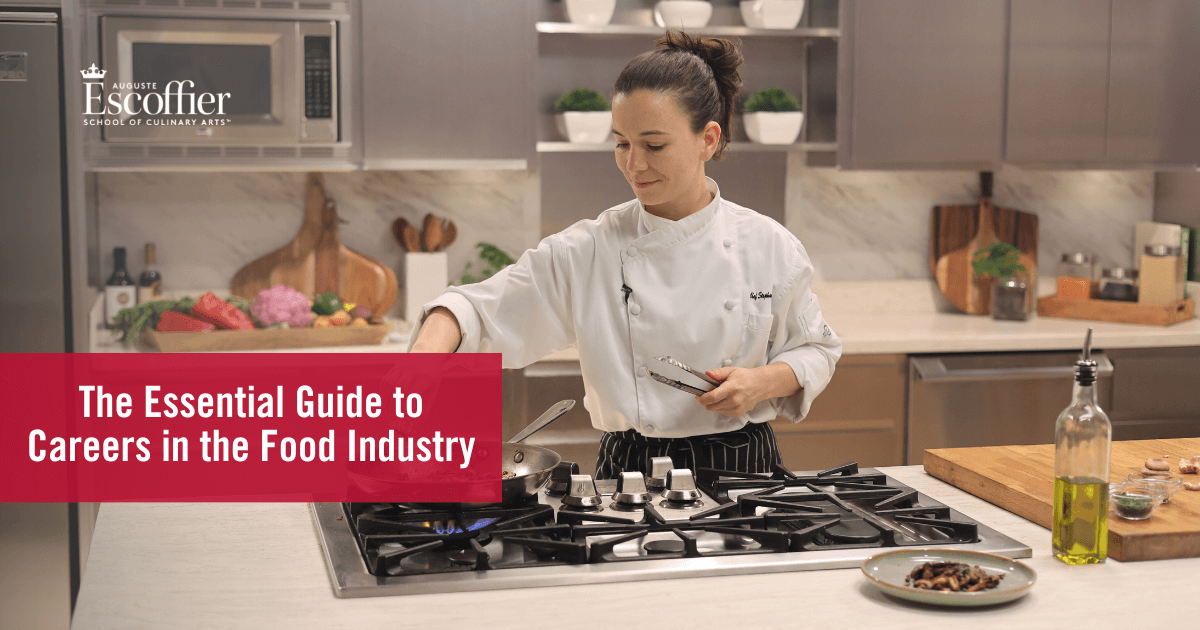 The Essential Guide to Careers in Foodservice Escoffier