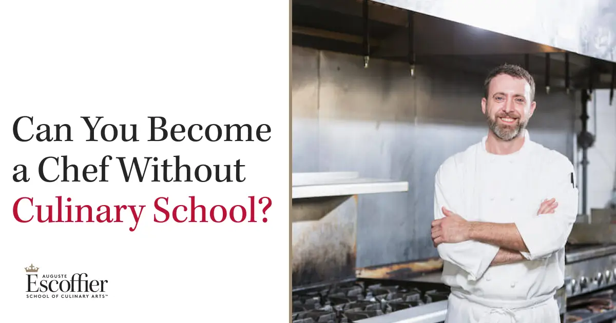 Can You Become a Chef Without Going to Culinary School?