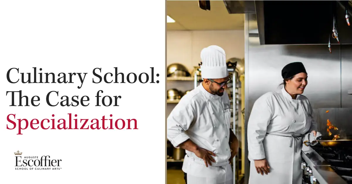Community College Culinary School Versus Dedicated Culinary Schools: The Case for Specialization