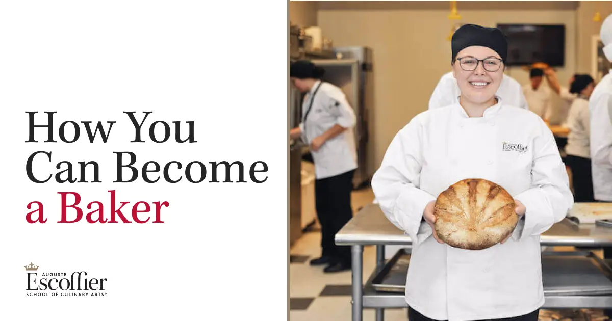 How You Can Become a Baker